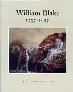 ウィリアム・ブレイク　William Blake: 1757-1827/Martin Butlin