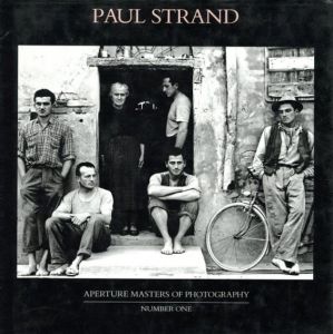 ポール・ストランド写真集　paul strand: Apreture Masters of Photography/paul strand