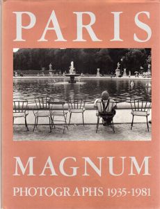 Paris Magnum　Photographs 1935-1981/Irwin Shaw
