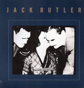 ジャック・バトラー　Jack Butler: Works from 1978-1988/Kathleen McCarthy Gauss文