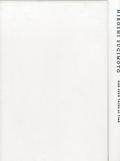 杉本博司 Noh Such Thing as Time / Hiroshi Sugimoto 小柳敦子