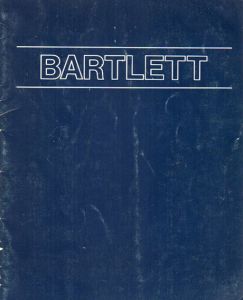 ジェニファー・バートレット　Jennifer Bartlett: Selected Works/