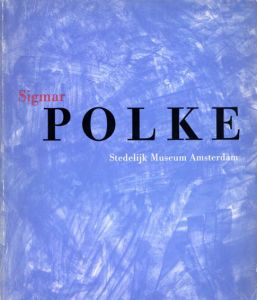 ジグマー・ポルケ　Sigmar Polke: Stedelijk Museum Amsterdam/のサムネール