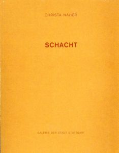 クリスタ・クローサー　Christa Naher: Schacht/