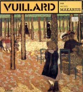 ヴュイヤール　Vuillard/Michel Makarius