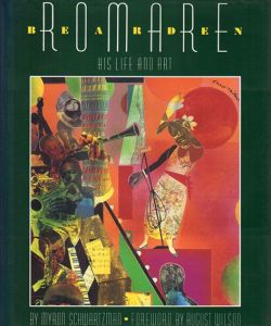 ロメア・ビアーデン　Romare Bearden: His Life and Art/Myron Schwartzman