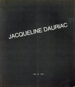 Jacqueline Dauriac 1983-1989/