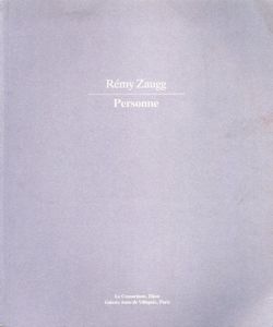 レミー・ツォーク　Remy Zaugg/