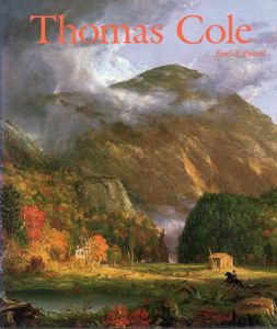 トマス・コール　Thomas Cole/Earl A. Powell