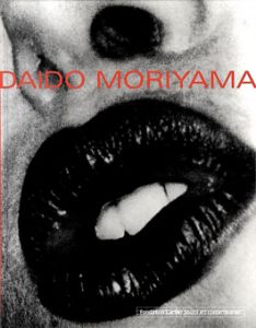 森山大道展 Daido Moriyama/森山大道