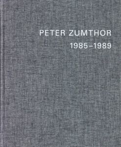 ピーター・ズントー　Peter Zumthor: Buildings and Projects 1985-2013　5冊組/Thomas Durisch編