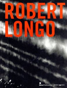 ロバート・ロンゴ　Robert Longo/Collectifのサムネール