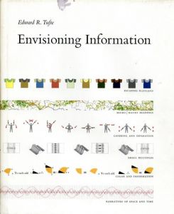 エドワード・R・タフト　Edward R. Tufte: Envisioning Information/Edward R. Tufte