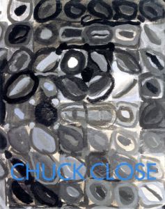 チャック・クロース　Chuck Close/Jochen Poetter　Helmut Friedel編