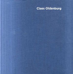 クレス・オルデンバーグ　Claes Oldenburg: Early Work/Claes Oldenburgのサムネール