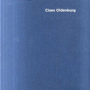 クレス・オルデンバーグ　Claes Oldenburg: Early Work/Claes Oldenburgのサムネール