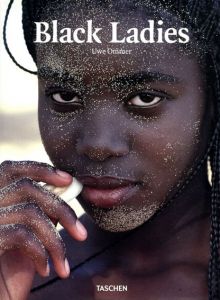 ウーヴェ・オマー写真集　Uwe Ommer: Black Ladies/Calixthe Beyala