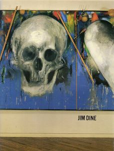 ジム・ダイン展　Jim Dine/