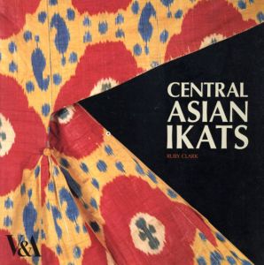 Central Asian Ikats/Ruby Clark