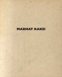 マドハット・カケイ　Madhat Kakei/