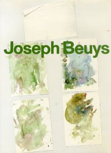 ヨーゼフ・ボイス　Joseph Beuys: Wasserfarben/Watercolors 1936-1963/