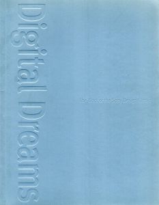 デジタル・ドリーム日本語版　ソニーデザインセンターのすべて/ポール・クンケル　稲本喜則/オムニテック・ジャパン訳
