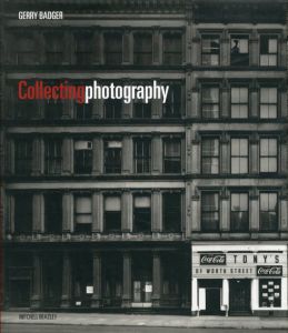 Collecting Photography/Gerry Badger