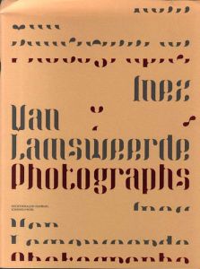 イネス・ヴァン・ラムズウィールド写真集　Inez van Lamsweerde: Photographs/Zdenek Felix