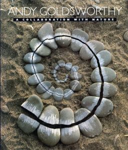 アンディ・ゴールズワージー　Andy Goldsworthy: A Collaboration With Nature/Andy Goldsworthy