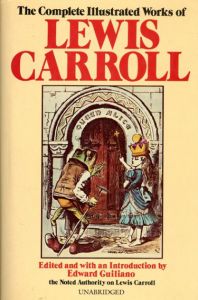 ルイス・キャロル　The Complete Illustrated Works of Lewis Carroll/Lewis Carroll