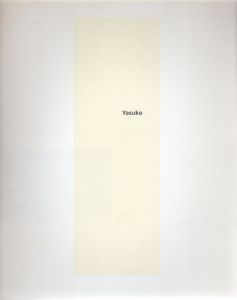 Yasuko: Recent Paintings/Yasuko