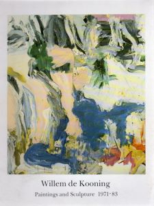 ウィレム・デ・クーニング　Willem De Kooning: Painting and Sculpture 1971-83/Willem De Kooning