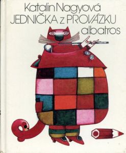 クヴィエタ・パツォウスカー　Kveta Pacovska: Jednicka Z Provazku/Katalin Nagyova　Kveta Pacovska画