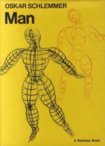 オスカー・シュレンマー　Oskar Schlemmer: Man Teaching Notes from Bauhaus/