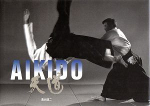 AIKIDO　天道/清水健二