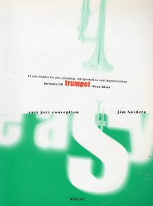 イージー・ジャズ・コンセプション/スタディ・ガイド　トランペット/Jim Snidero