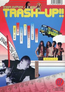 季刊 TRASH-UP!! Vol.7/