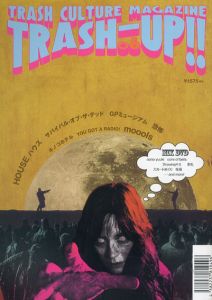 季刊 TRASH-UP!! Vol.6/