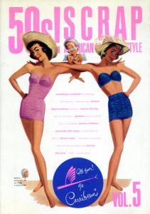 AMERICAN FASHION and STYLE 50s!SCRAP/