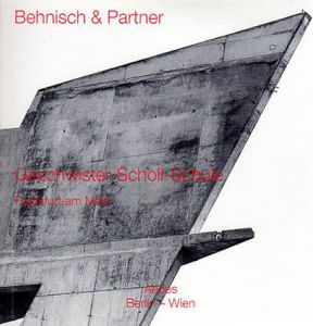 ベーニッシュ&パートナー　Behnisch&Partner/Geschwister-Scholl-Schule