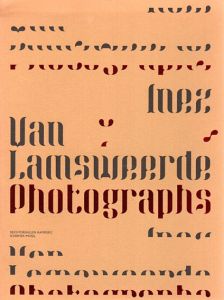 イネス・ヴァン・ラムズウィールド写真集　Inez van Lamsweerde: Photographs/Zdenek Felix