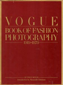 ヴォーグ　Vogue Book ofFashion Photography 1919-1979/Polly devlin