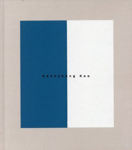 クー・ボンチャン写真集　Bohnchang Koo:Hysteric Nine　/Bohnchang Koo