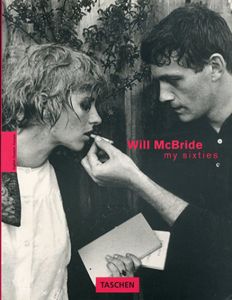 ウィル・マクブライド写真集　My Sixties/Klaus Honnef