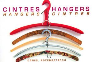 Cintres Hangers/Daniel Rozensztroch