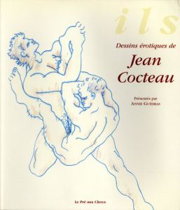 ジャン・コクトー　Ils: Dessins Erotiques/Jean Cocteau