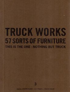 TRUCK Works3 57 Sorts of Furniture/TRUCK Furniture