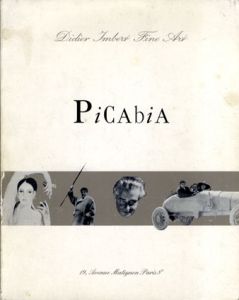 ピカビア　Picabia:　Didier Imbert Fine Art/
