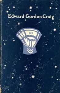 エドワード・ゴードン・クレイグ　Edward Gordon Craig:Designs for the theatre/