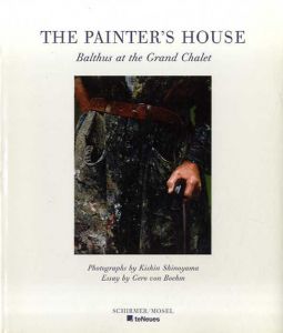 篠山紀信写真集　Painter's House: Balthus at the Grand Chalet/Kishin Shinoyama